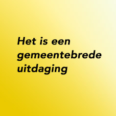 Het is een gemeentebrede uitdaging